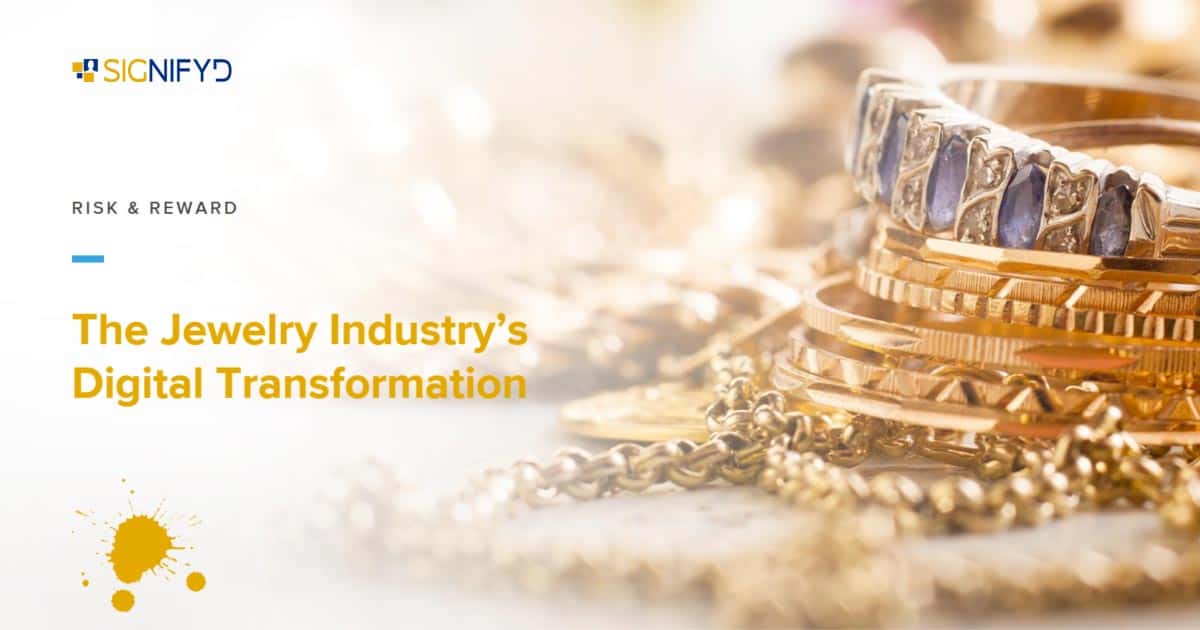 Jewelry Industry 2018 Trends Signifyd