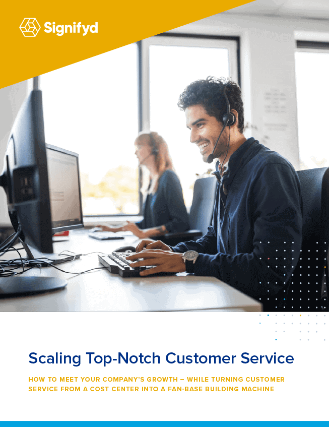 Scaling Top-Notch Customer Service