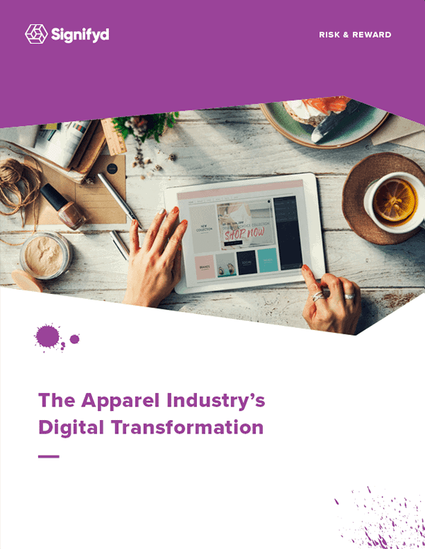 Risk & Reward: The Apparel Industry’s Digital Transformation