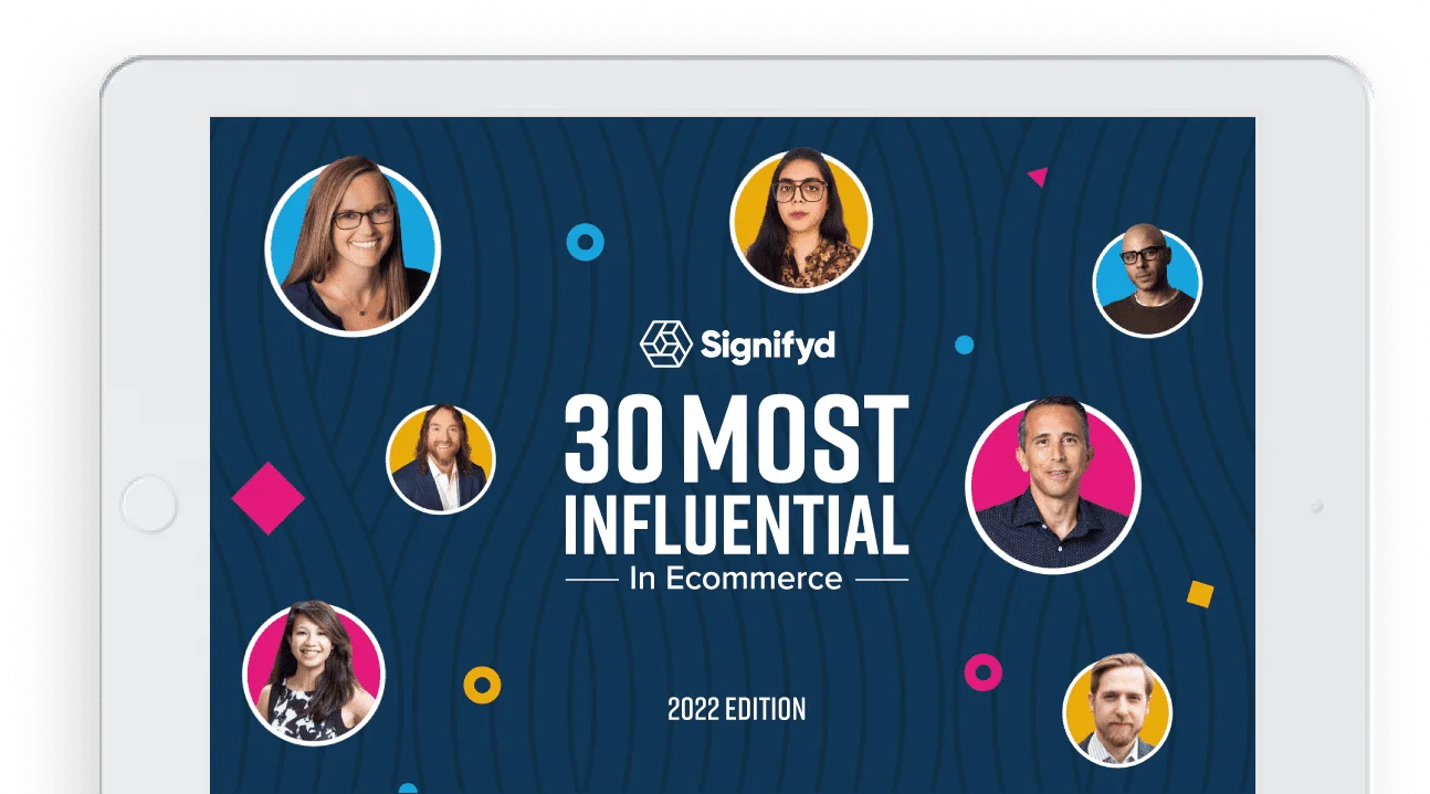 The cover of Signifyd's 30 Most Influential in Ecommerce for 2022 e-book