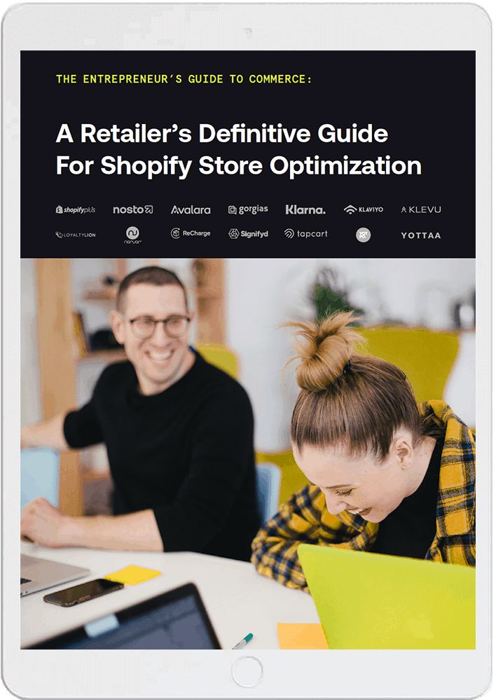 A Retailer’s Definitive Guide For Shopify Store Optimization