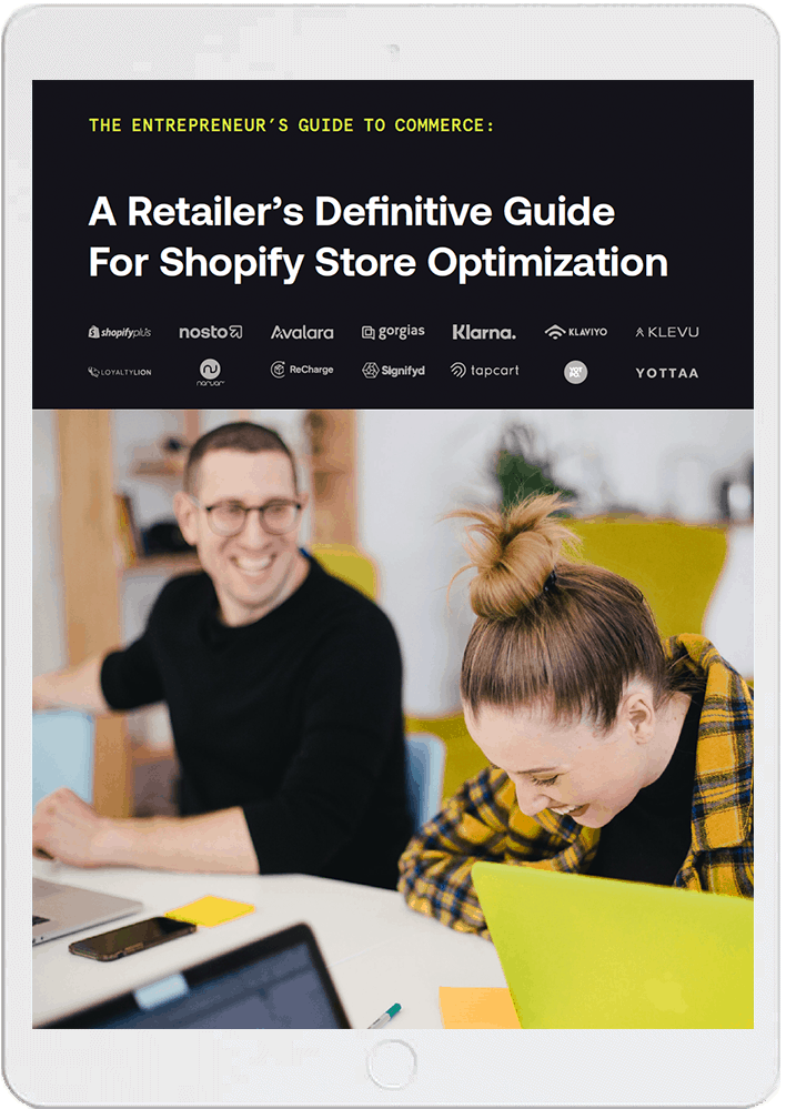 A Retailer’s Definitive Guide For Shopify Store Optimization A Retailer’s Definitive Guide For Shopify Store Optimization