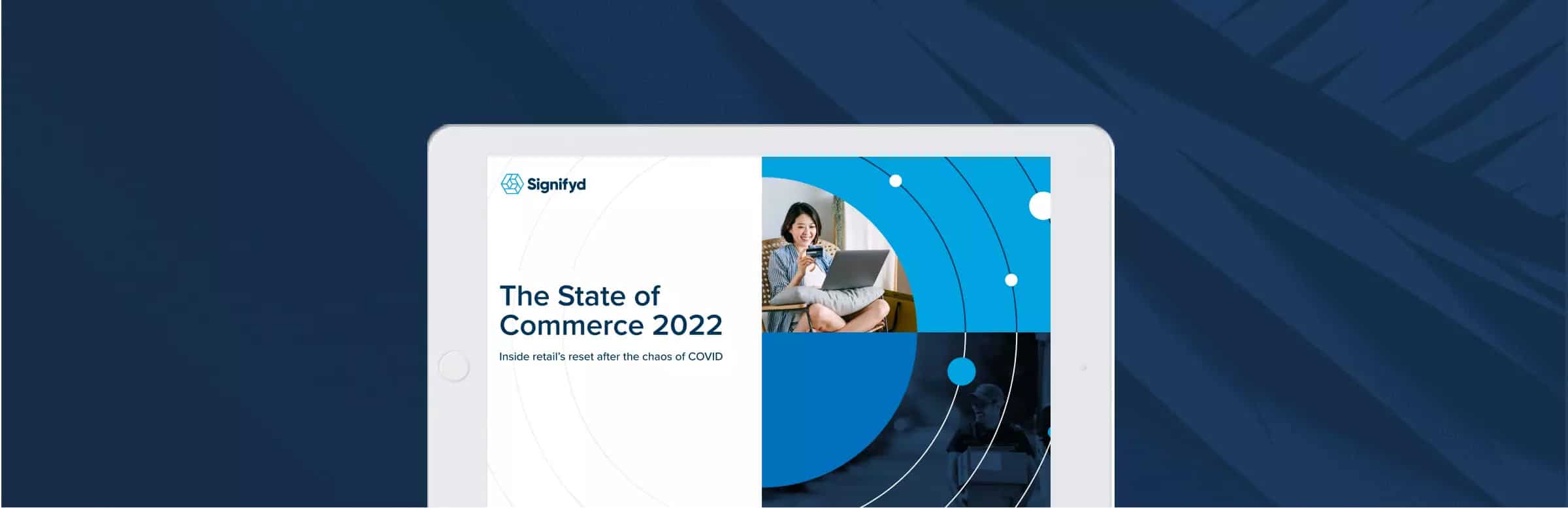 State of Commerce 2022 | Signifyd