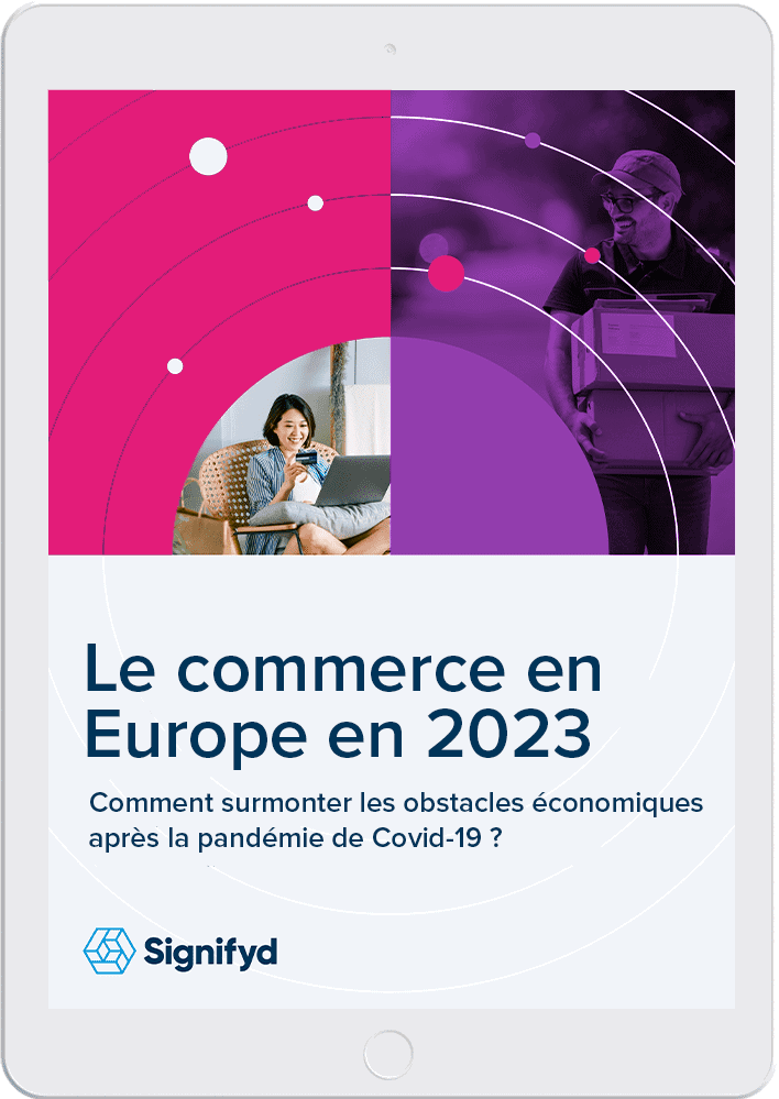 State-of-Commerce_FR-Signifyd