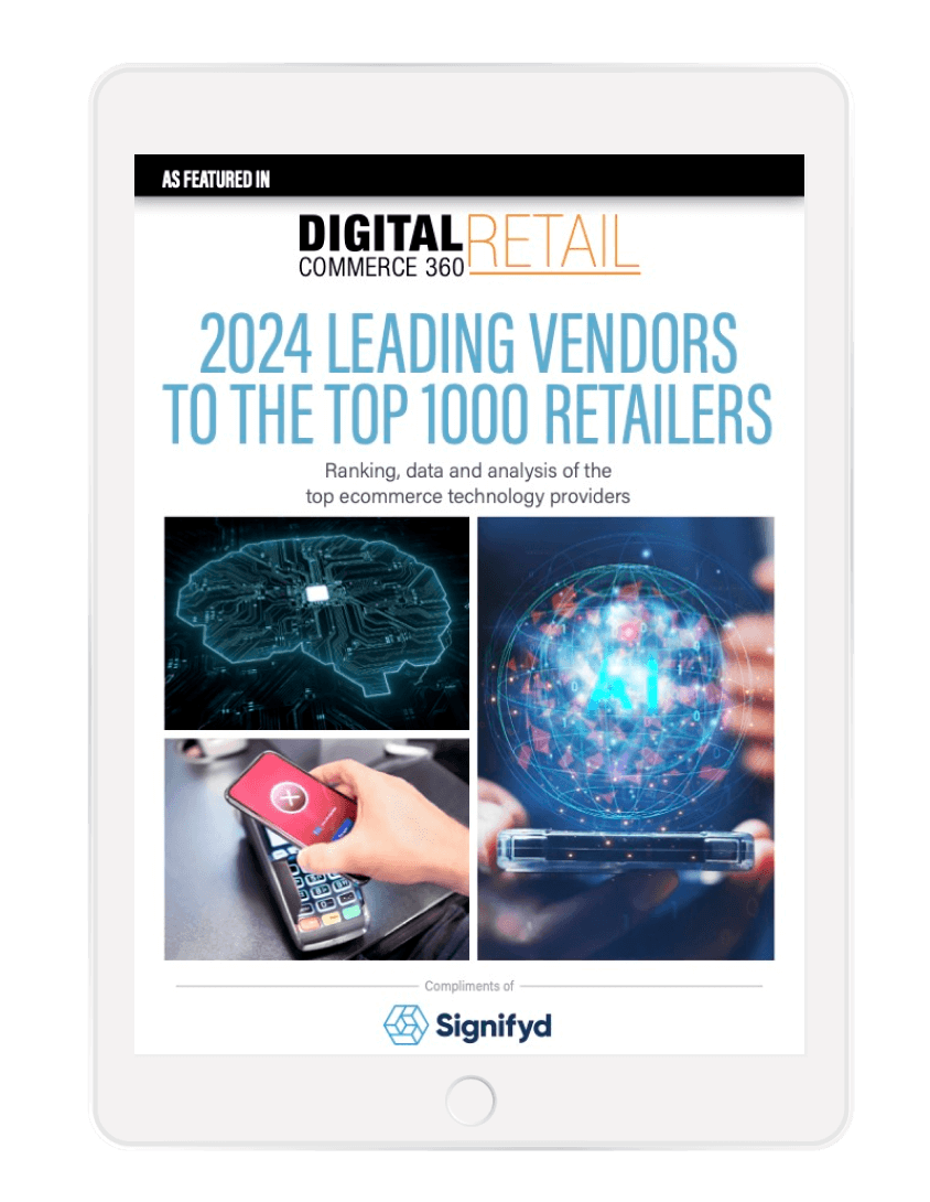 Signifyd is the 1 commerce protection platform to the top 1000 e-retailers