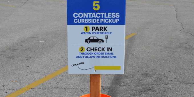 A curbside pickup sign post-lockdown